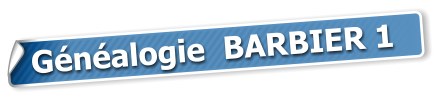 Généalogie  BARBIER 1